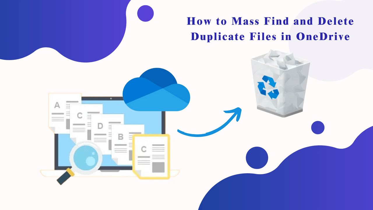 How to Find and Delete Duplicate Files in OneDrive in Bulk